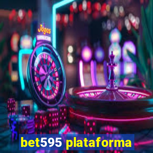 bet595 plataforma